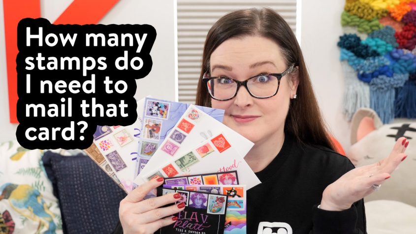 Mailing Cards: Calculating Postage + Tips for Troublesome/Embellished Cards