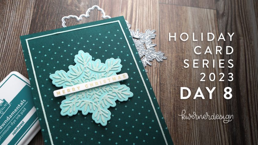 Holiday Card Series 2023 – Day 8 – How to Create Custom Colors of Cardstock & Glitter Paper
